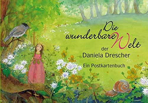 Postkartenbuch "Die wunderbare Welt der Daniela Drescher": Ein Postkartenbuch von Urachhaus/Geistesleben
