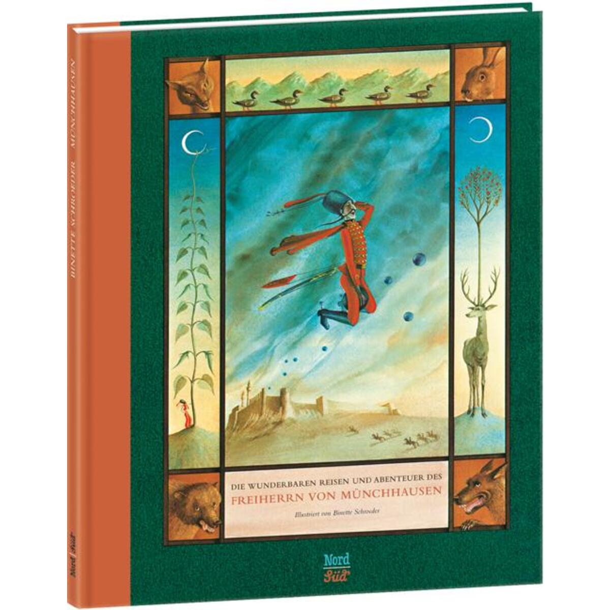 Die wunderbaren Reisen und Abenteuer des Freiherrn von Münchhausen von NordSüd Verlag AG