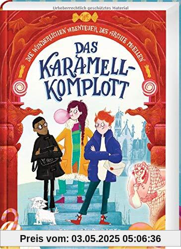 Die wunderlichen Abenteuer des Archie McEllen 1: Das Karamell-Komplott