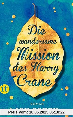 Die wundersame Mission des Harry Crane: Roman (insel taschenbuch)