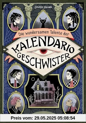 Die wundersamen Talente der Kalendario-Geschwister: Skurril, komisch, magisch - eine Detektivgeschichte der besonderen Art! Die wundersamen Talente der Kalendario-Geschwister: Skurril, komisch, magisch - eine Detektivgeschichte der besonderen Art!