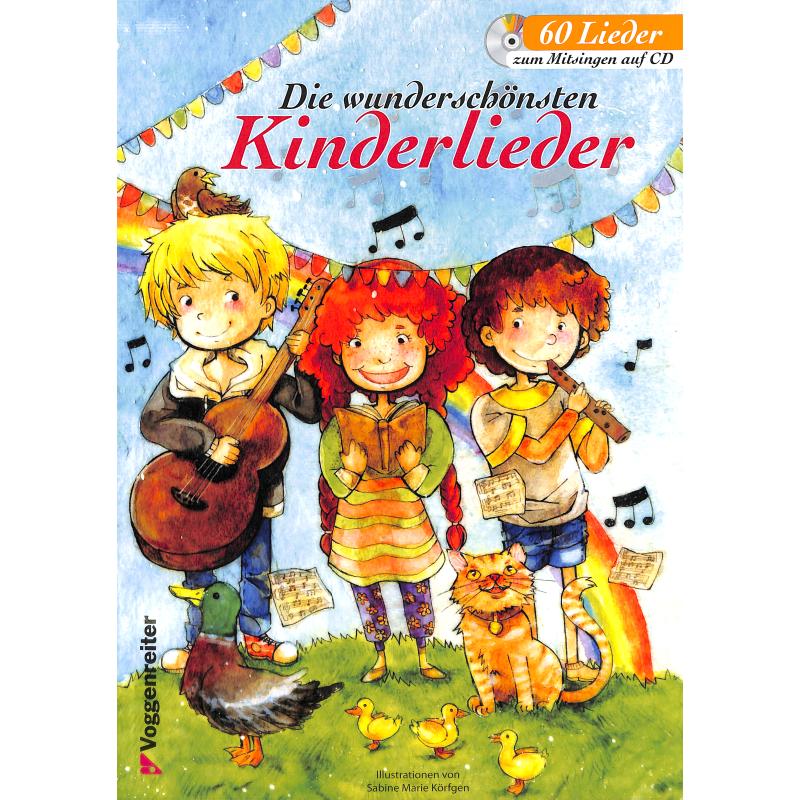 Die wunderschönsten Kinderlieder