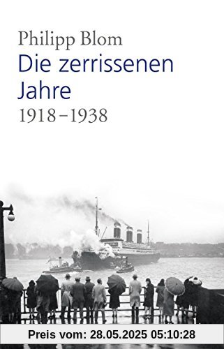 Die zerrissenen Jahre: 1919 -1938 (dtv Sachbuch)