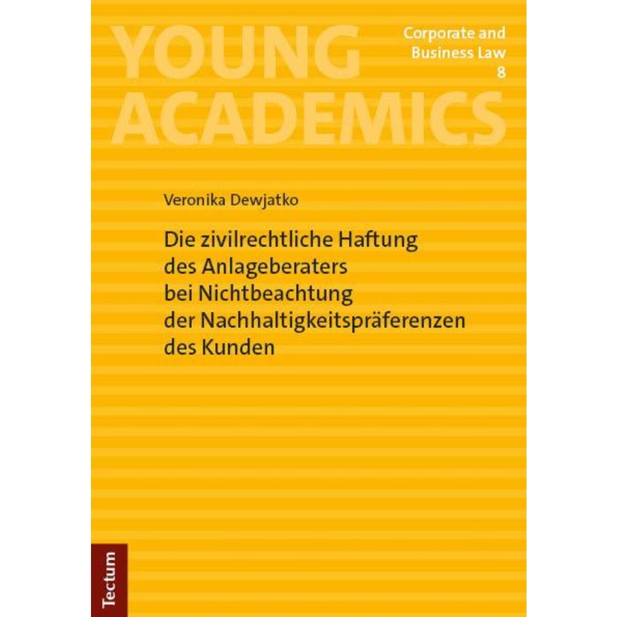 Die zivilrechtliche Haftung des Anlageberaters bei Nichtbeachtung der Nachhaltig... von Nomos Verlags GmbH