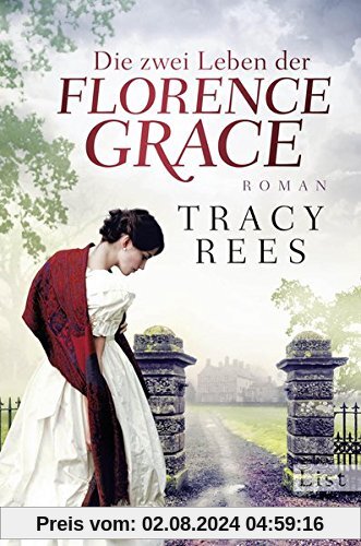 Die zwei Leben der Florence Grace: Roman