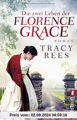 Die zwei Leben der Florence Grace: Roman