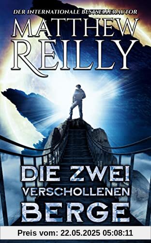 Die zwei verschollenen Berge: Thriller