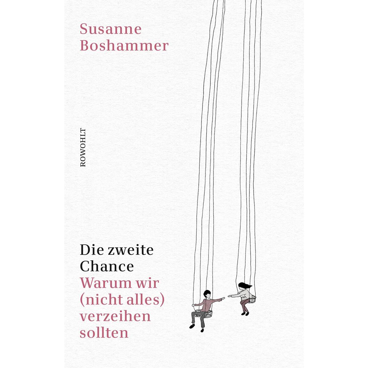 Die zweite Chance von Rowohlt Verlag GmbH