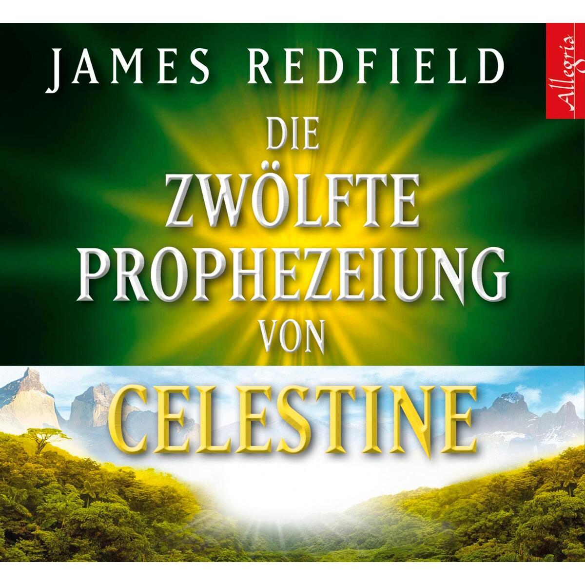 Die zwölfte Prophezeiung von Celestine Die zwölfte Prophezeiung von Celestine von Hörbuch Hamburg