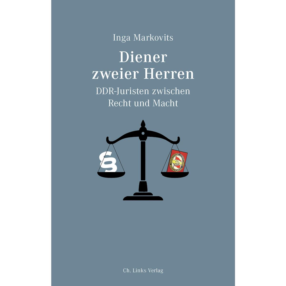 Diener zweier Herren von Christoph Links Verlag