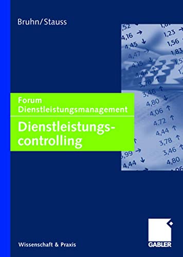 Dienstleistungscontrolling: Forum Dienstleistungsmanagement von Gabler Verlag