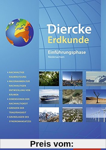 Diercke Erdkunde - Ausgabe 2015 für Gymnasien in Niedersachsen G9: Schülerband Einführungsphase