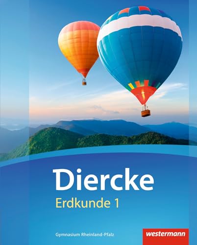 Diercke Erdkunde - Ausgabe 2016 für Gymnasien in Rheinland-Pfalz: Schulbuch 1 mit Schutzumschlag