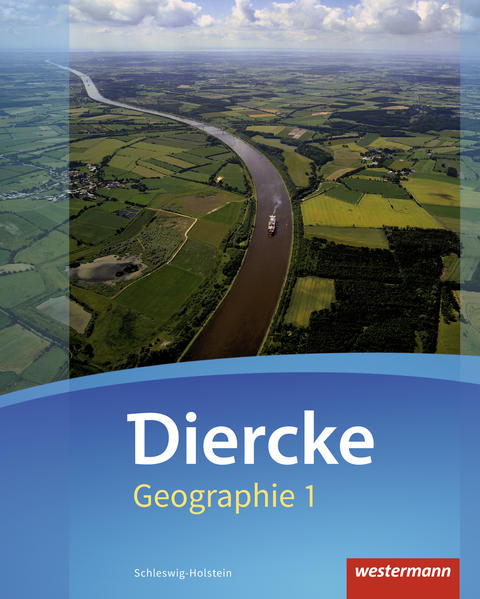 Diercke Geographie 1. Schülerband. Schleswig-Holstein von Westermann Schulbuch