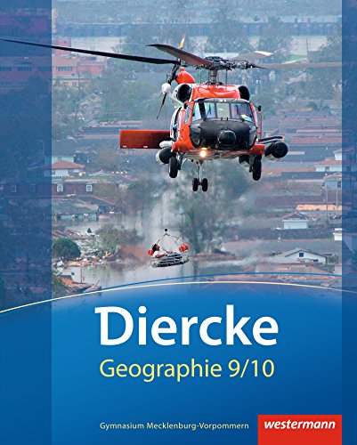 Diercke Geographie - Ausgabe 2013 Mecklenburg-Vorpommern: Schülerband 9 / 10