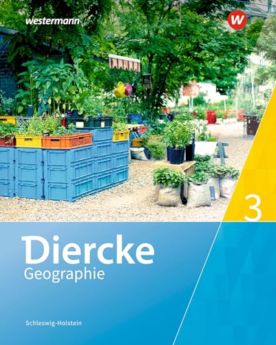 Diercke Geographie - Ausgabe 2016 für Schleswig-Holstein: Schulbuch 3
