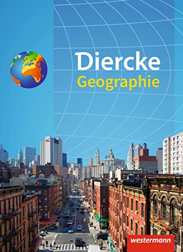Diercke Geographie - Ausgabe 2017: Schulbuch von Westermann Bildungsmedien Verlag GmbH