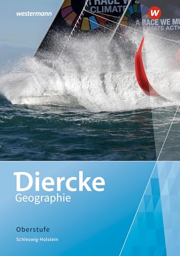 Diercke Geographie Oberstufe - Ausgabe 2022 Schleswig-Holstein: Schulbuch von Westermann Bildungsmedien Verlag GmbH