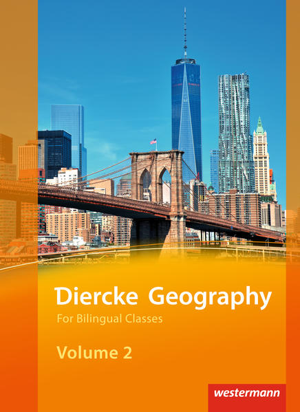 Diercke Geography Bilingual Volume 2 Textbook (Kl. 9/10) Ausgabe 2015 von Westermann Schulbuch