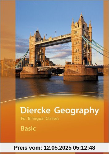 Diercke Geography for bilingual classes: Diercke Geography Bilingual - Ausgabe 2015: Basic Workbook (Kl. 5/6)