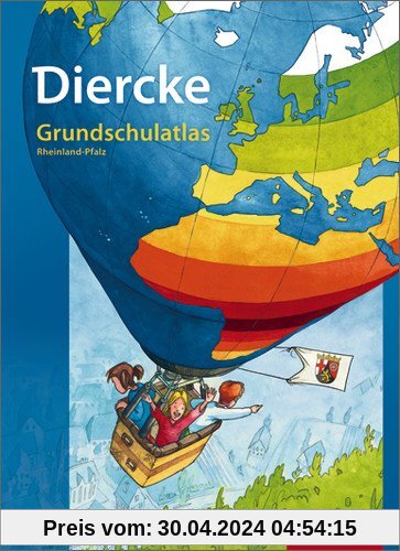 Diercke Grundschulatlas Ausgabe 2009: Rheinland-Pfalz