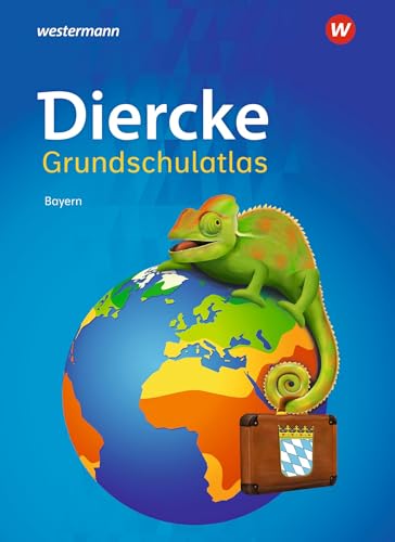 Diercke Grundschulatlas: Ausgabe 2023 für Bayern von Westermann Schulbuchverlag
