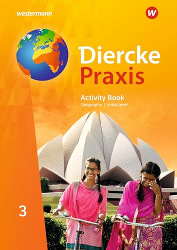 Diercke Praxis SI Arbeits- und Lernbuch - Ausgabe 2019 für Gymnasien in Nordrhein-Westfalen G9: Activity Book 3 - initial level: Sekundarstufe 1 - Ausgabe 2019 Diercke Praxis SI Arbeits- und Lernbuch - Ausgabe 2019 für Gymnasien in Nordrhein-Westfalen G9: Activity Book 3 - initial level: Sekundarstufe 1 - Ausgabe 2019 von Westermann