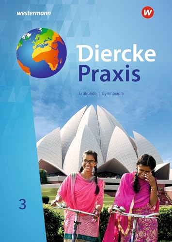 Diercke Praxis SI Arbeits- und Lernbuch - Ausgabe 2019 für Gymnasien in Nordrhein-Westfalen G9: Schülerband 3