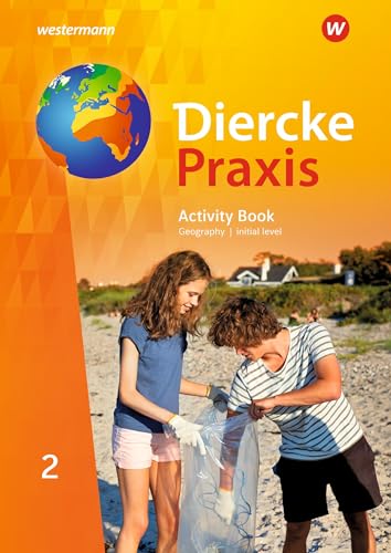 Diercke Praxis SI Arbeits- und Lernbuch - Ausgabe 2019 für Gymnasien in Nordrhein-Westfalen G9: Activity Book 2 - initial level von Westermann