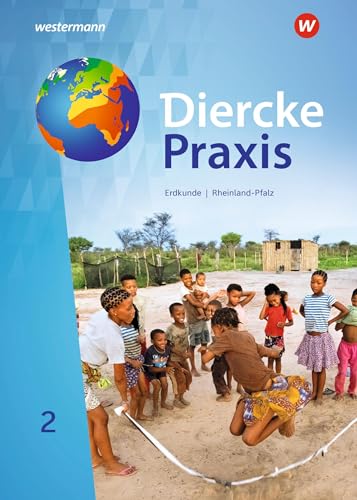 Diercke Praxis SI - Arbeits- und Lernbuch: Ausgabe 2022 für Rheinland-Pfalz: Schulbuch 2