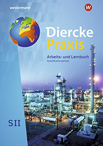 Diercke Praxis SII - Arbeits- und Lernbuch - Ausgabe 2020: Schülerband Qualifikationsphase