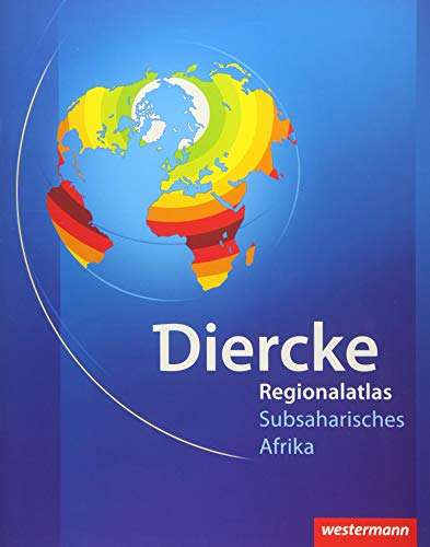 Diercke Regionalatlas Subsahara