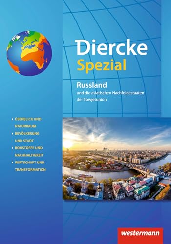Diercke Spezial - Ausgabe 2021 für die Sekundarstufe II: Russland: Ausgabe 2021 für die Sekundarstufe 2 (Diercke Spezial: Aktuelle Ausgabe für die Sekundarstufe II)