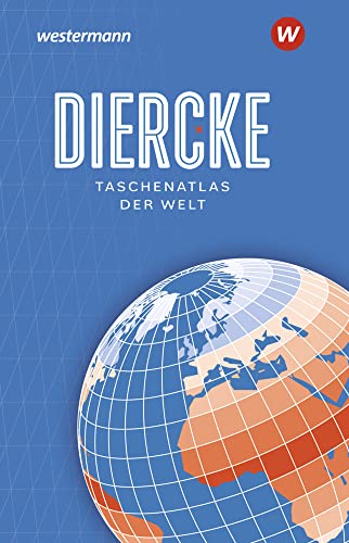 Diercke Taschenatlas Welt: Ausgabe 2023 (Diercke Taschenatlas der Welt: Ausgabe 2023) von Westermann Lernwelten GmbH