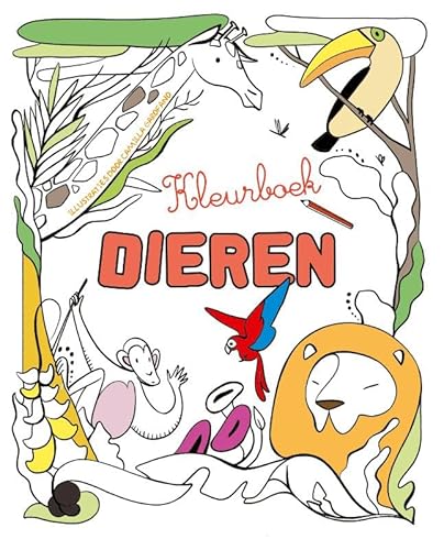 Dieren - Kleurboek Dieren - Kleurboek von Rebo Publishers