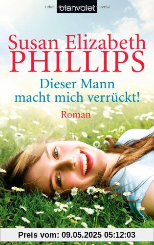 Dieser Mann macht mich verrückt: Roman Dieser Mann macht mich verrückt: Roman