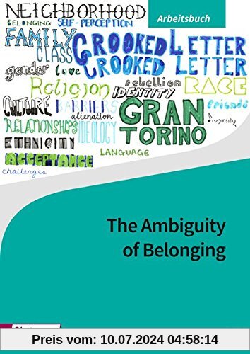 Diesterwegs Neusprachliche Bibliothek - Englische Abteilung: The Ambiguity of Belonging: Arbeitsbuch