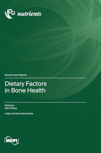 Dietary Factors in Bone Health von MDPI AG