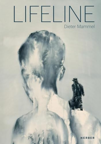 Dieter Mammel: Lifeline