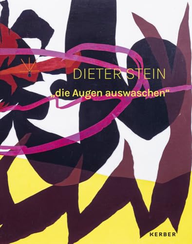 Dieter Stein: „die Augen auswaschen“ von Kerber Verlag