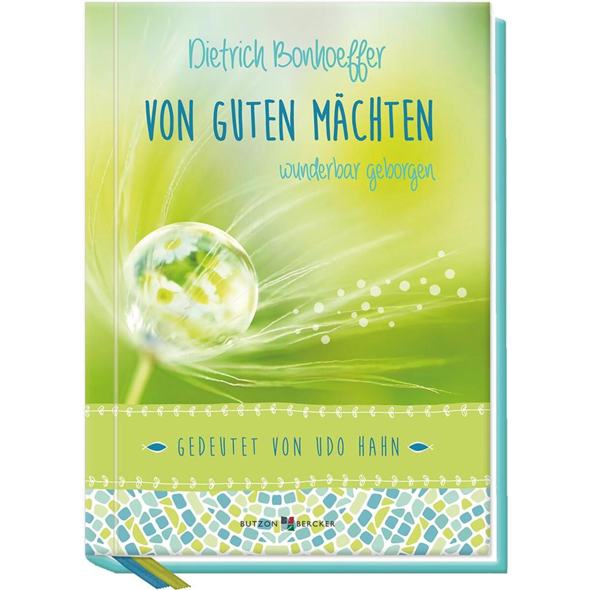Dietrich Bonhoeffer - Von guten Mächten wunderbar geborgen (1 Stück) von Butzon und Bercker