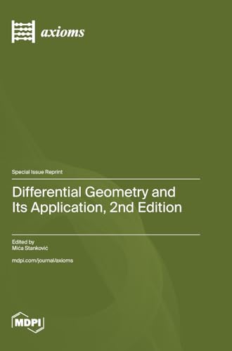 Differential Geometry and Its Application, 2nd Edition von MDPI AG