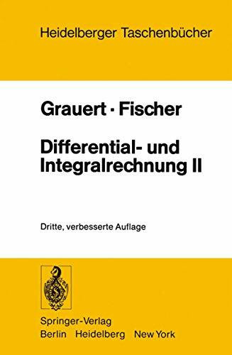 Differential- und Integralrechnung II: Differentialrechnung in mehreren Veränderlichen Differe... Differential- und Integralrechnung II: Differentialrechnung in mehreren Veränderlichen Differe...