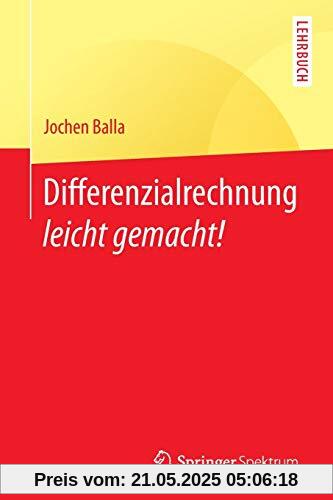 Differenzialrechnung leicht gemacht!
