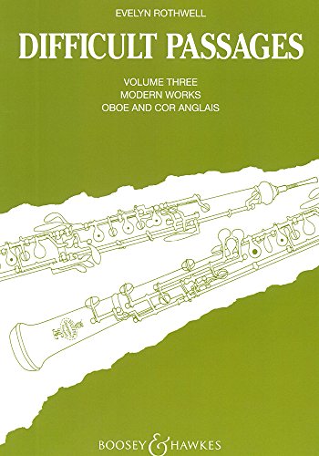 Difficult Passages: 990 Passagenstudien aus dem symphonischen Repertoire. Vol. 3. Oboe (Englischhorn).