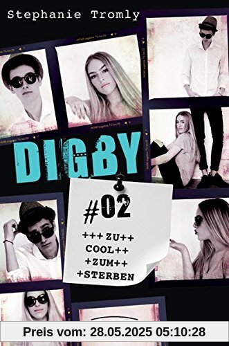 Digby #02. Zu cool zum Sterben