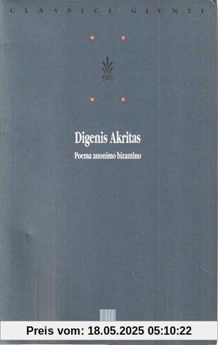 Digenis Akritas (Classici Giunti)