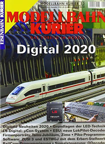 Digital 2020: Das Vorbild im Modell (Modellbahn-Kurier) von Ek-Verlag GmbH