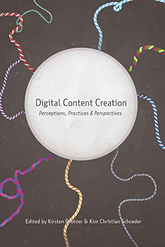 Digital Content Creation: Perceptions, Practices and Perspectives (New Literacies and Digital Epistemologies, Band 46) von Peter Lang Publishing Inc. New York