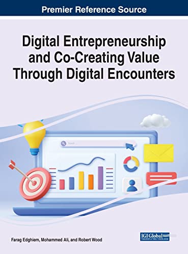 Digital Entrepreneurship and Co-Creating Value Through Digital Encounters von IGI Global